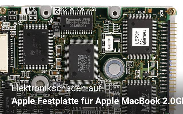 Elektronikschaden auf Apple  Festplatte für Apple MacBook 2.0GHz CORE 2 DUO, Macbook Pro 15