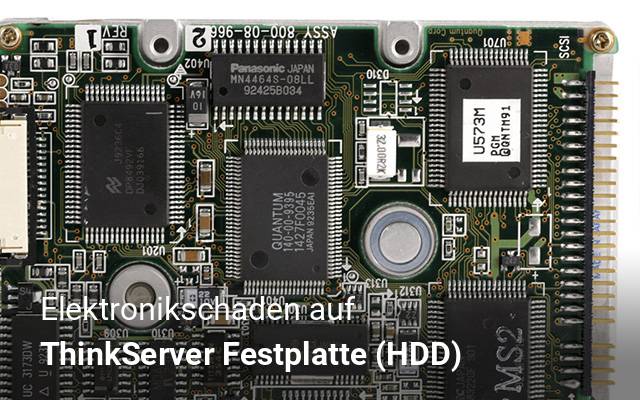 Elektronikschaden auf ThinkServer  Festplatte (HDD)