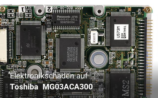 Elektronikschaden auf Toshiba   MG03ACA300 