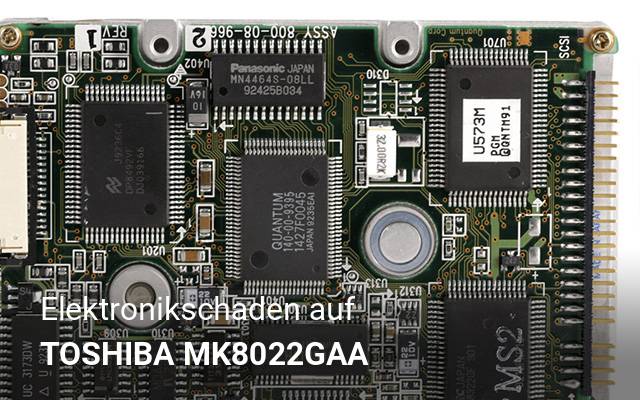 Elektronikschaden auf TOSHIBA  MK8022GAA